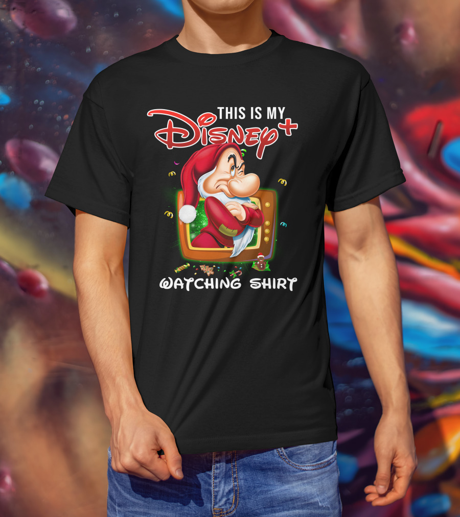 This Is My Disney+ Grumpy Watching T-Shirt