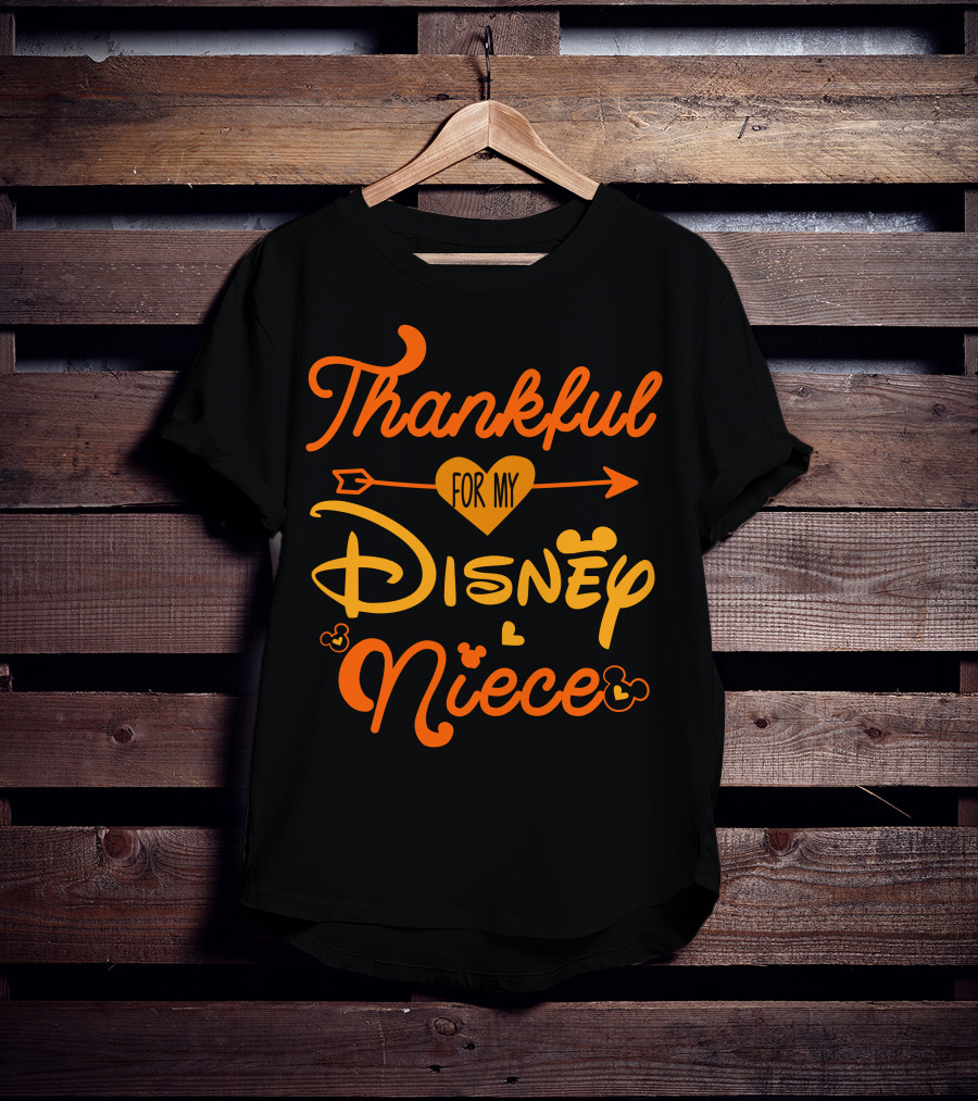 Thankful For My Disney Niece Thanksgiving T-Shirt