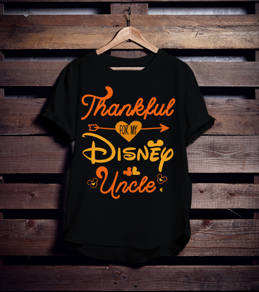 Thankful For My Disney Uncle Thanksgiving T-Shirt