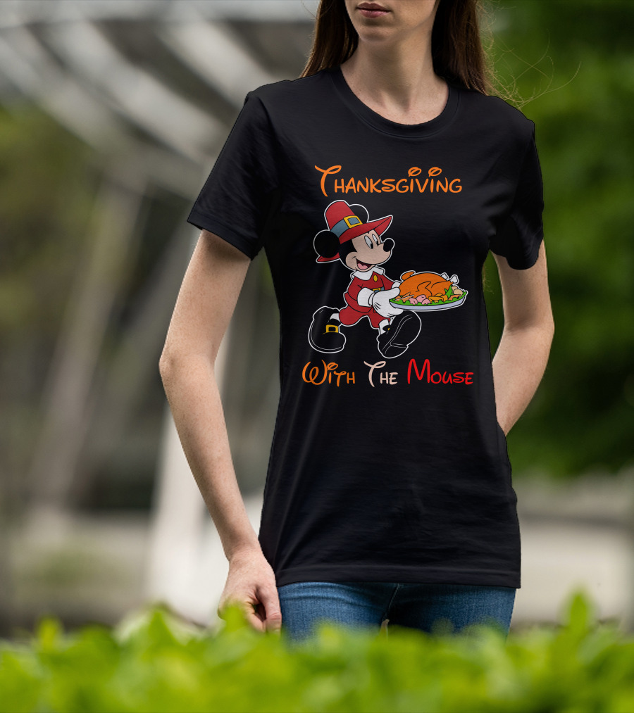 Thanksgiving With The Mouse T-Shirt