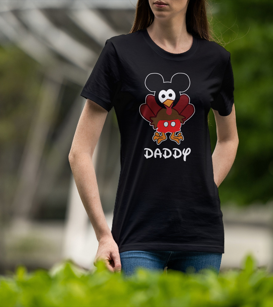 Daddy Thanksgiving 31 Mickey Turkey T-Shirt