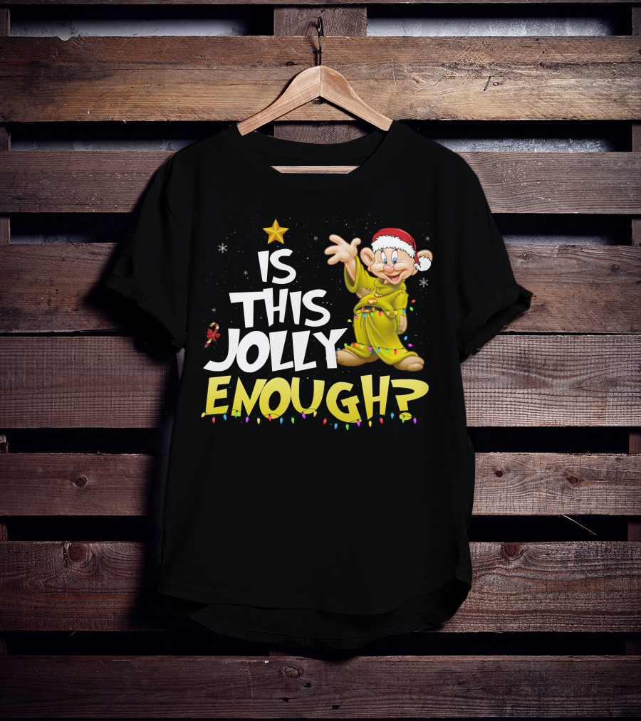 Is This Jolly Enough Dopey Christmas Lights T-Shirt