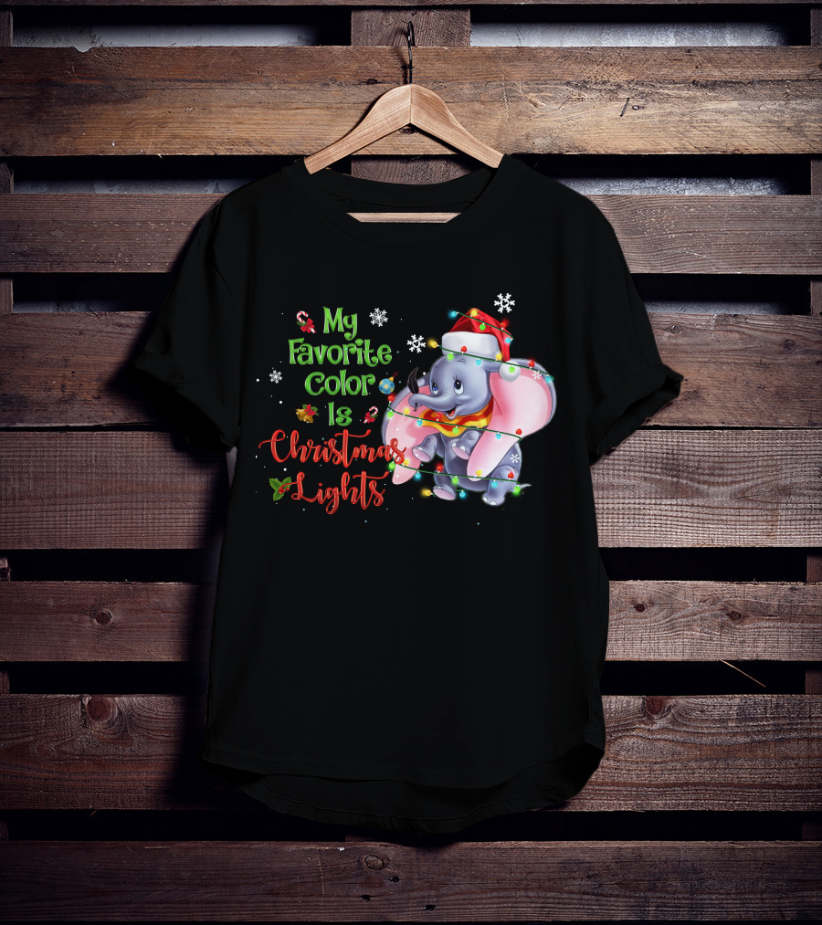 My Favorite Color Is Christmas Lights Dumbo Elephant Santa Hat Snowflakes Garland T-Shirt