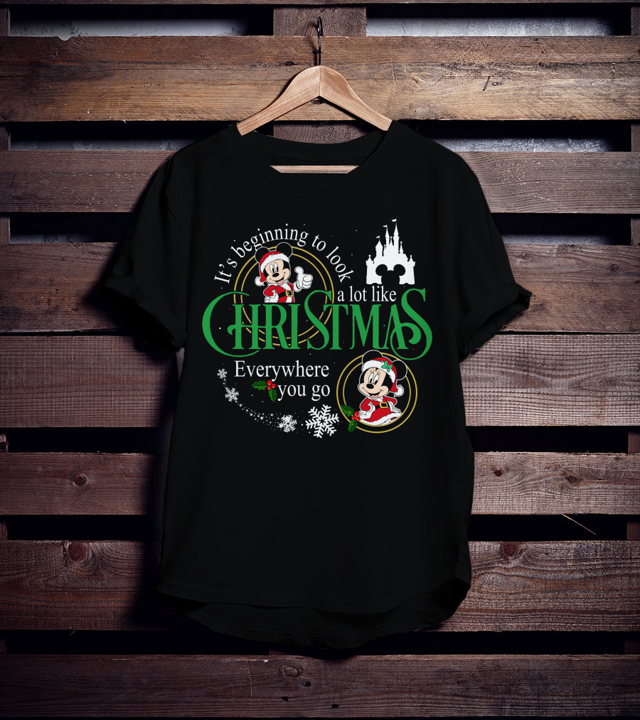 It's Beginning To Look A Lot Like Christmas Everywhere You Go Mickey Minnie T-Shirt