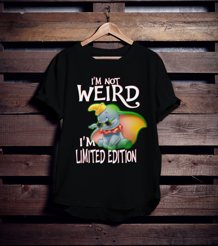 I'm Not Weird I'm Dumbo T-Shirt