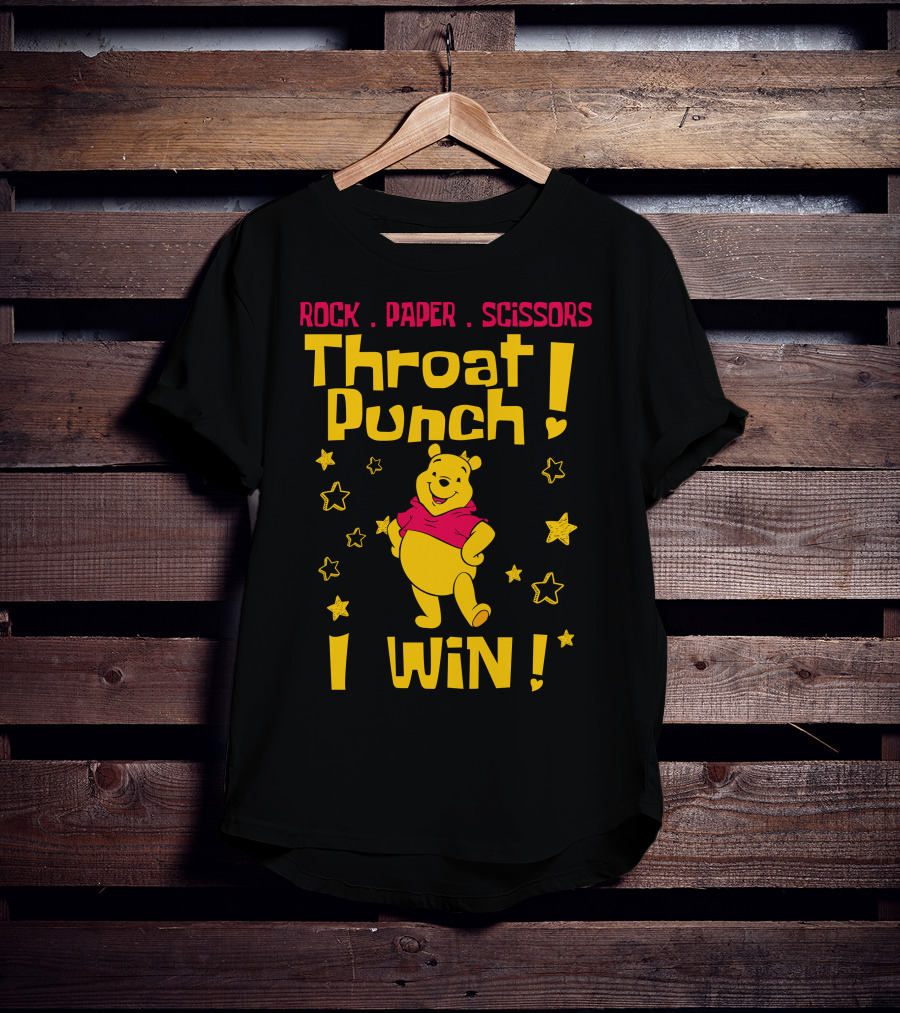 Rock Paper Scissors Throat Punch I Win Pooh T-Shirt