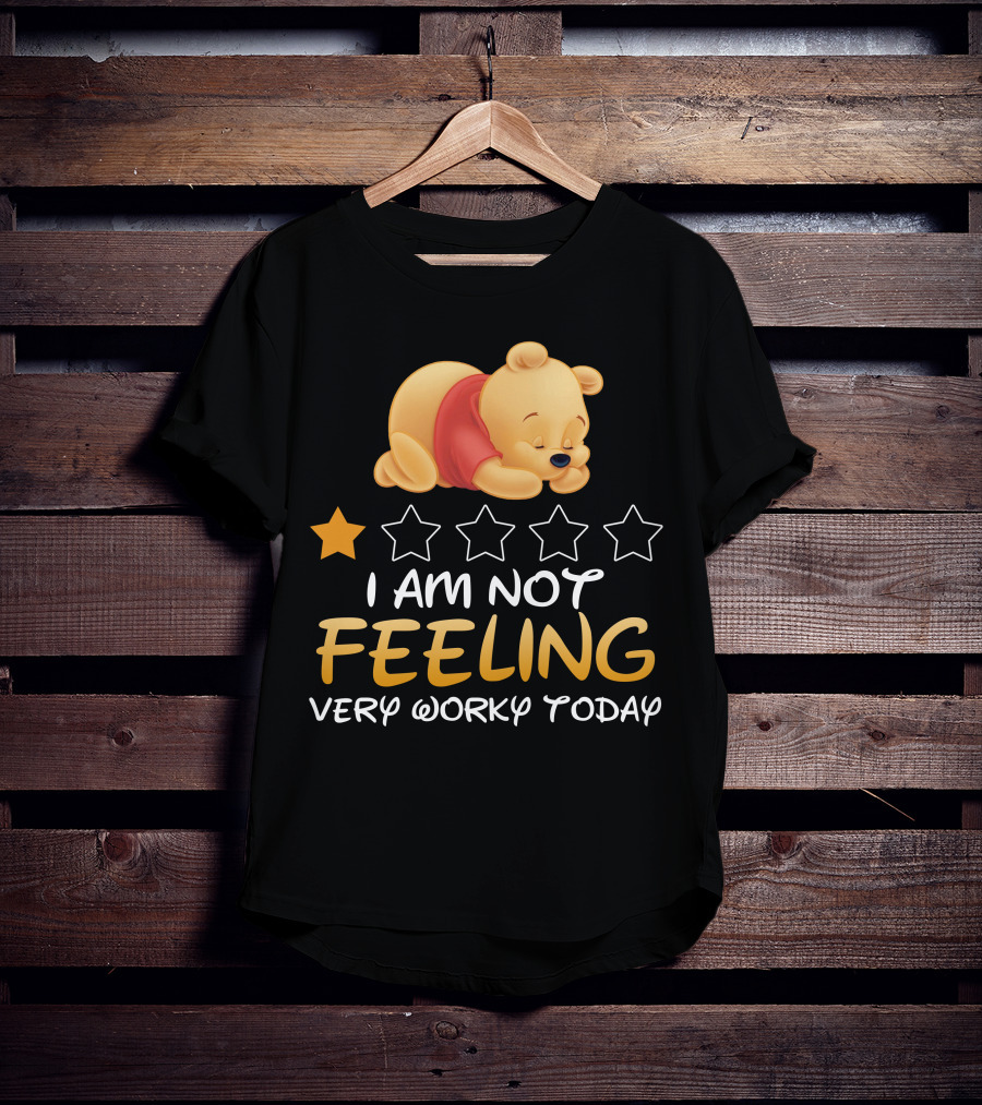 Pooh I Am Not Feeling Very Worky Today Sleeping Character Iconic Star T-Shirt