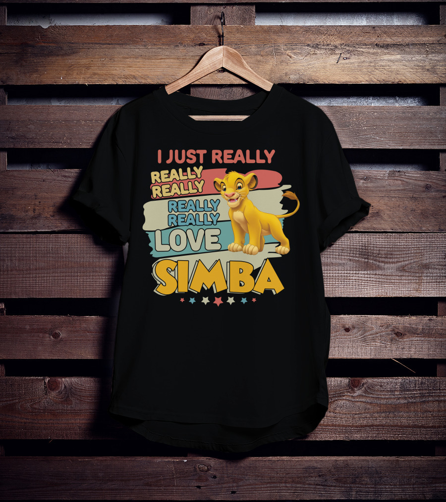 I Just Really Really Really Really Really Love Simba T-Shirt