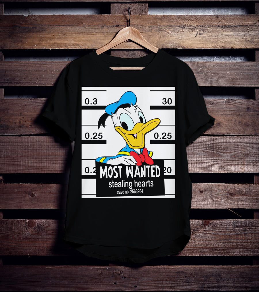 Most Wanted Stealing Hearts Donald Case No. 2568964 T-Shirt