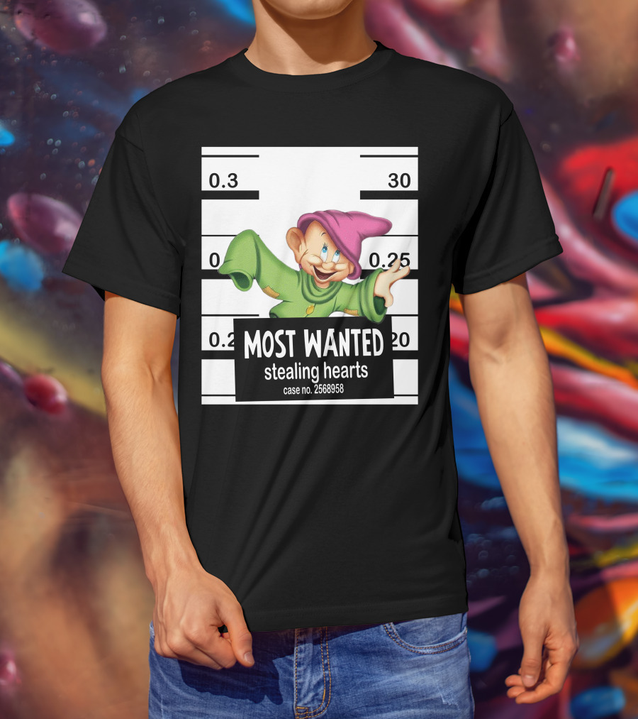 Most Wanted Stealing Hearts Dopey Case No. 2568958 T-Shirt