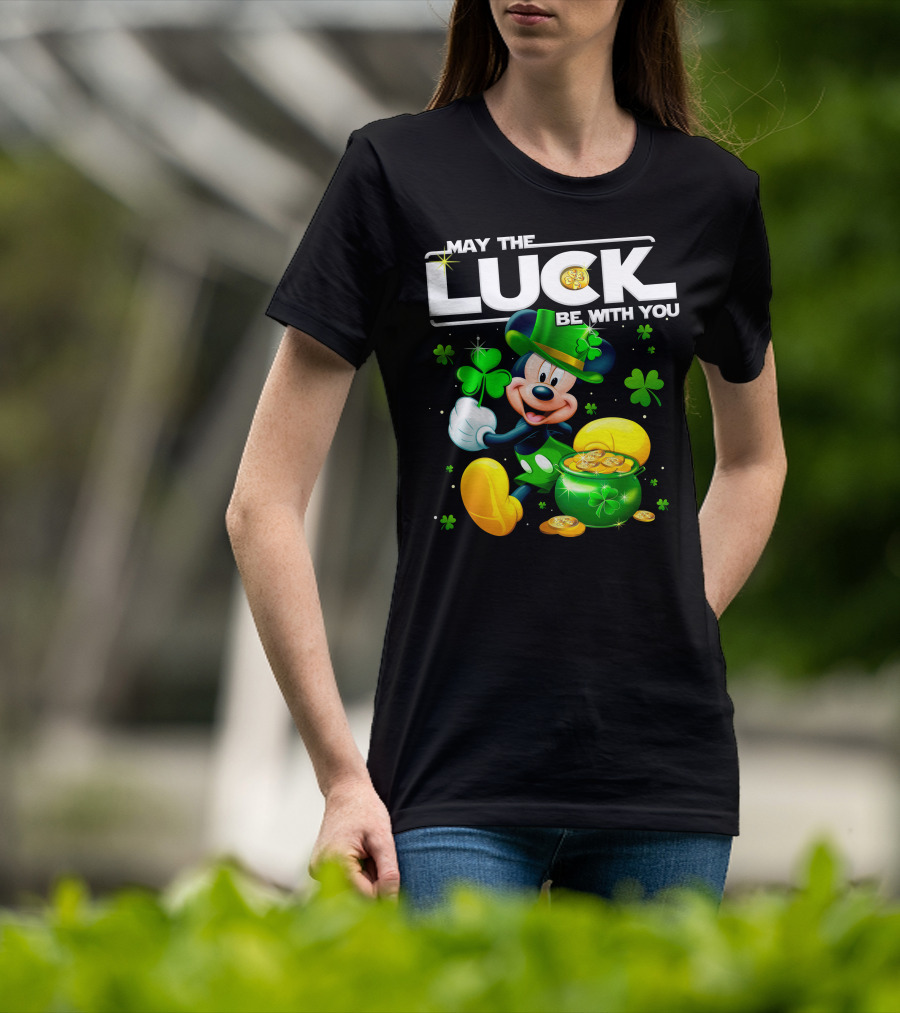 May The Luck Be With You Mickey T-Shirt