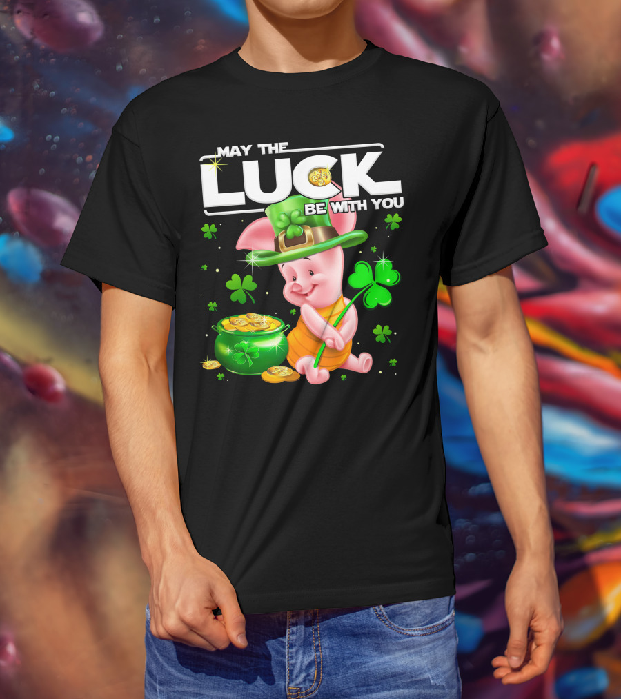Piglet May The Luck Be With You T-Shirt