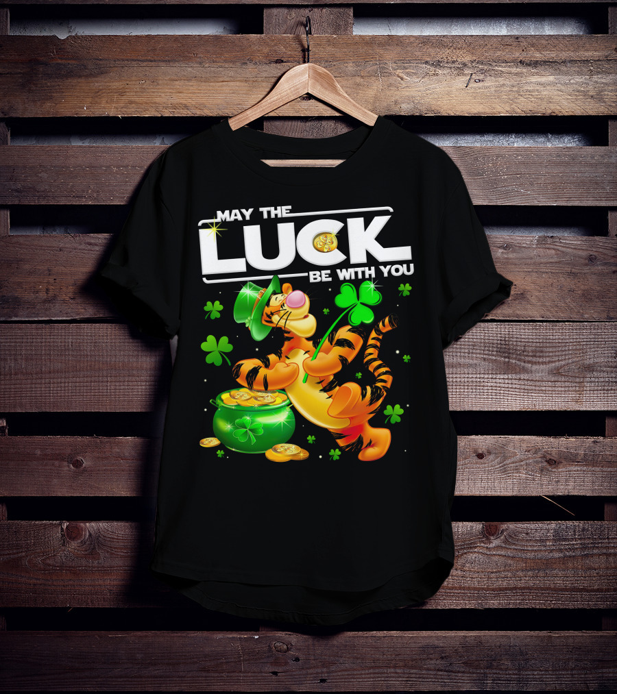 May The Luck Be With You Tigger T-Shirt
