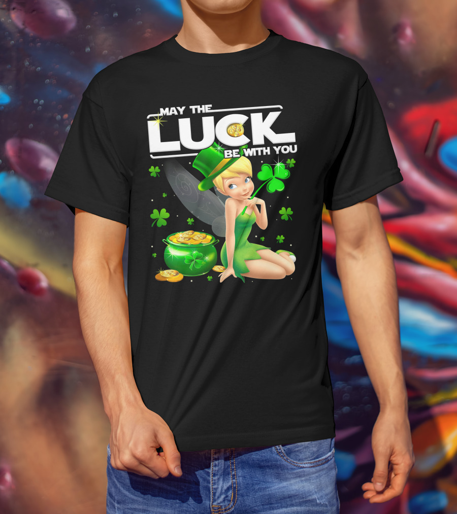 May The Luck Be With You Tinker Bell T-Shirt
