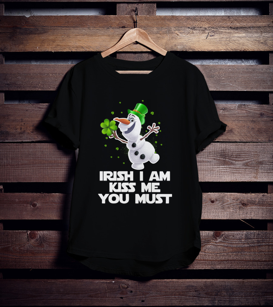 Irish I Am Kiss Me You Must Olaf Shamrock St. Patrick's Day T-Shirt
