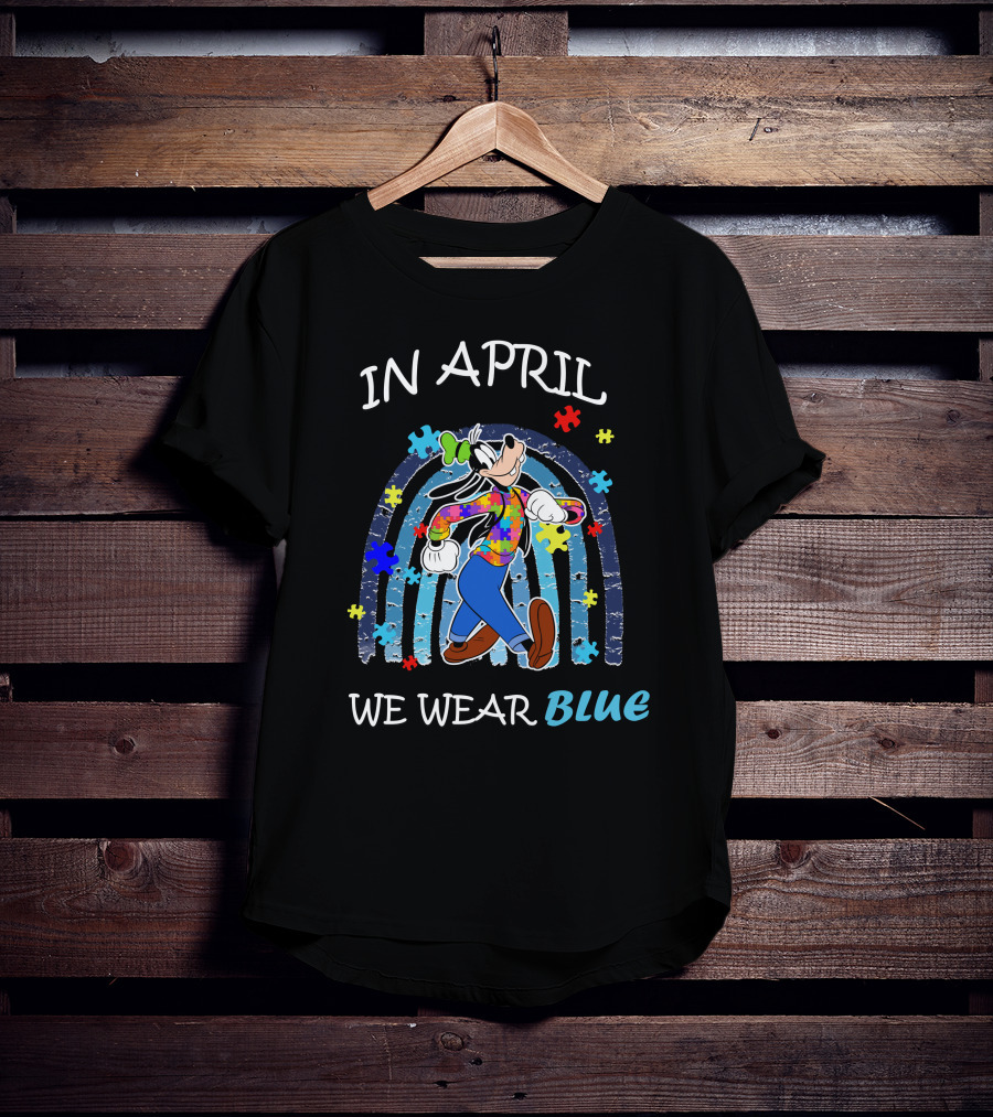 In April We Wear Blue Goofy Puzzle Piece Rainbow T-Shirt