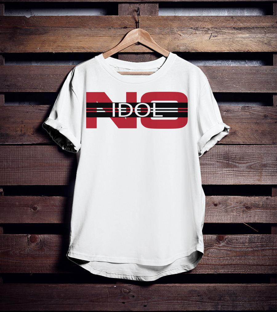 NO IDOL T-Shirt