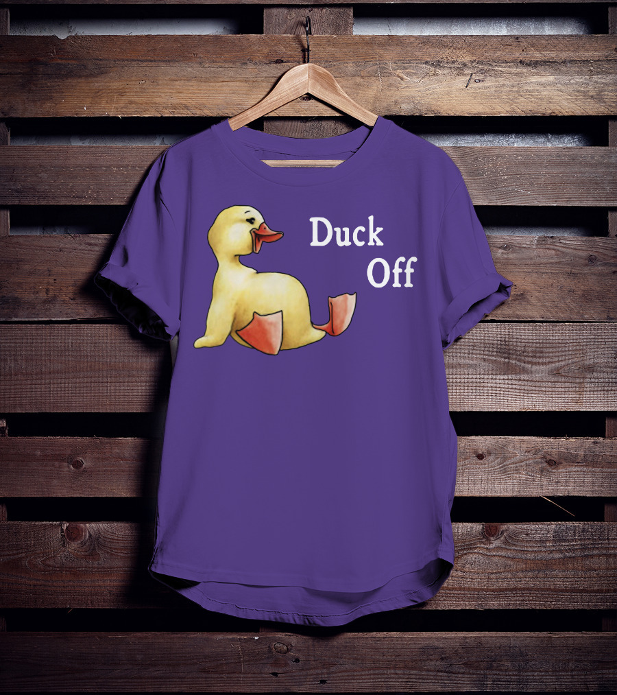 Duck Off Funny Sitting Duck T-Shirt