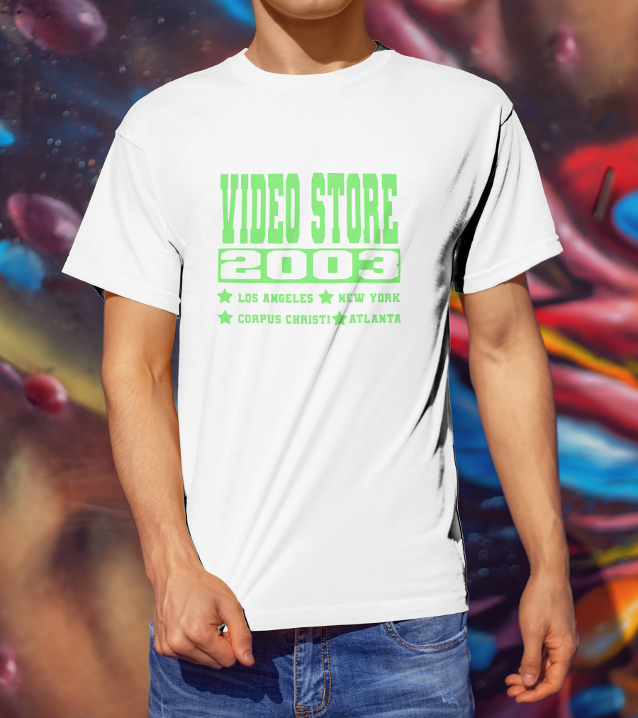 Video Store 2003 Los Angeles New York Corpus Christi Atlanta T-Shirt
