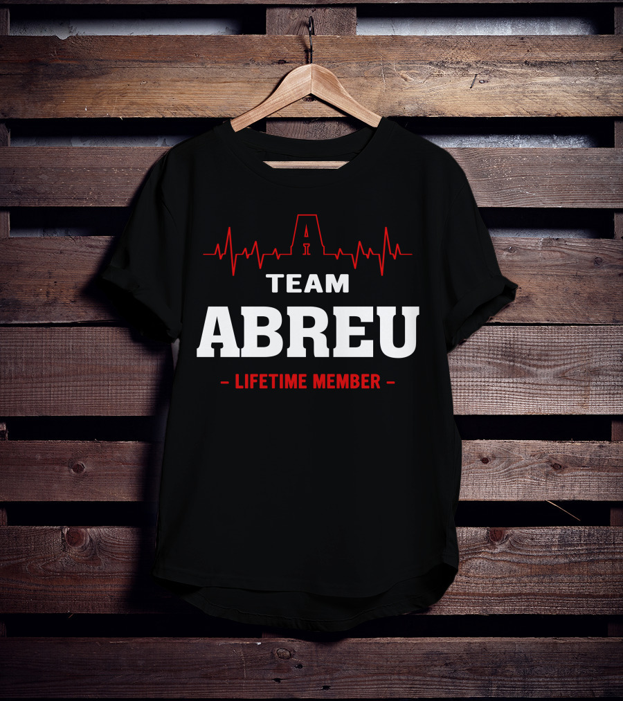 Team Abreu Lifetime Member T-Shirt