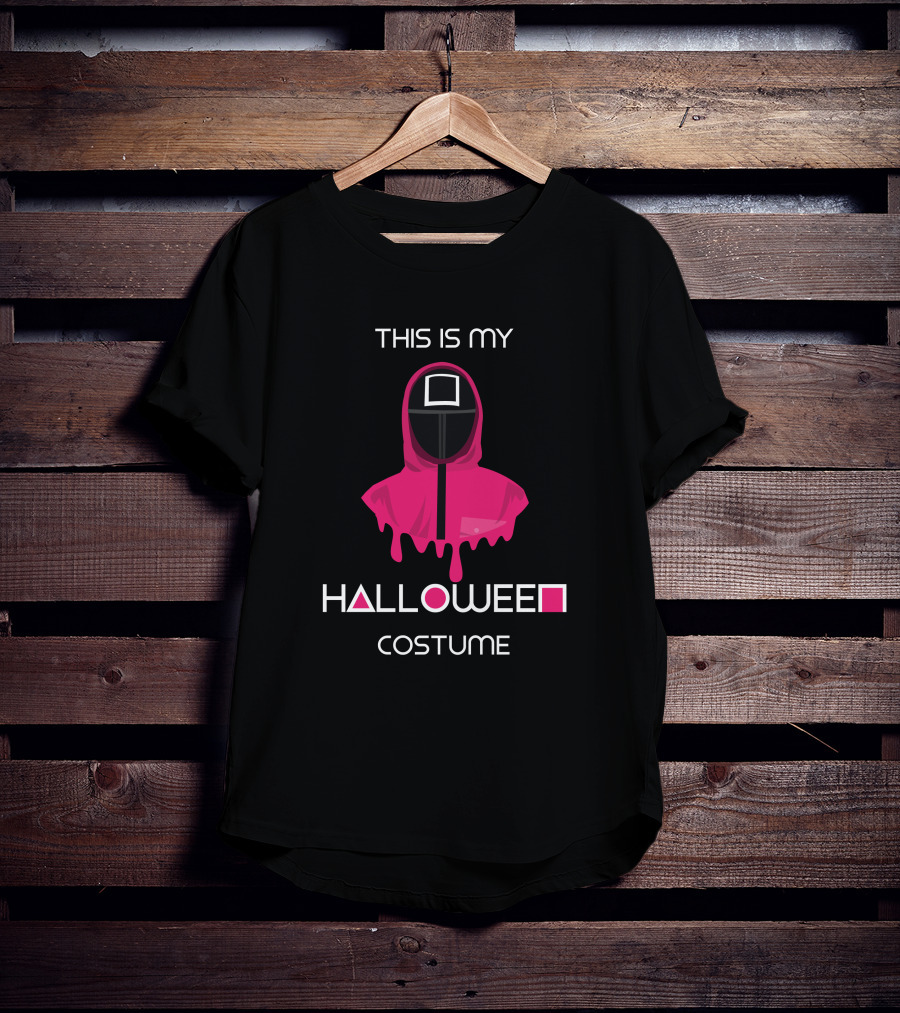 This Is My Halloween Costume Funny Squid Game Movie Costume T-Shirt