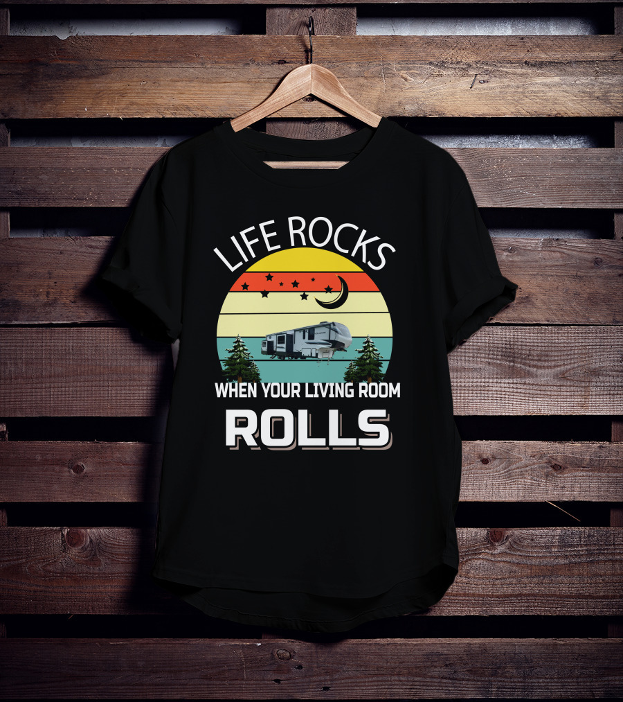Life Rocks When Your Living Room Rolls Volante RV Vintage Sunset Camping T-Shirt