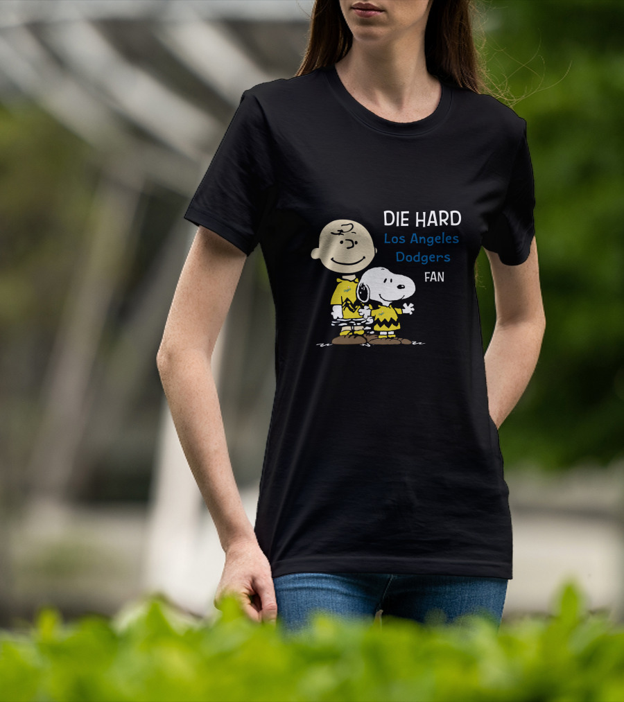 Die Hard Los Angeles Dodgers Fan Charlie Brown And Snoopy T-Shirt