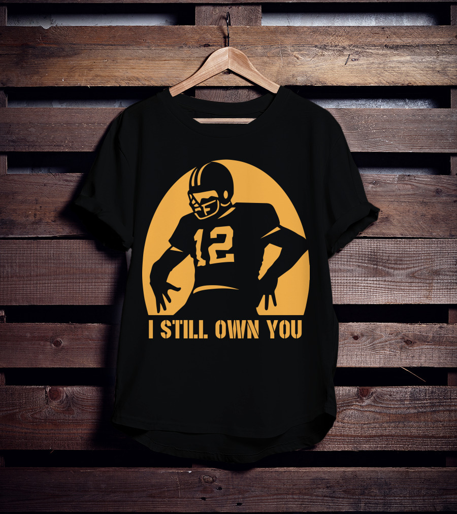 I Still Own You 12 Football Iconic T-Shirt
