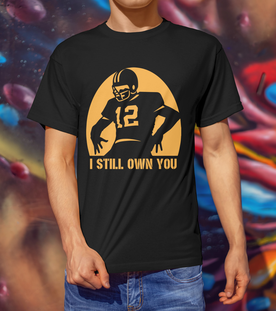 I Still Own You 12 Football Iconic T-Shirt