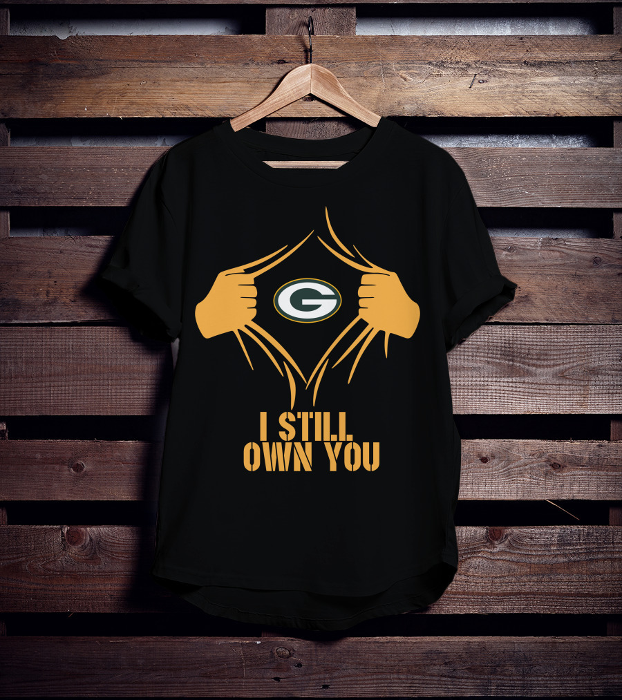 I Still Own You Green Bay Packers Aaron Rodgers T-Shirt
