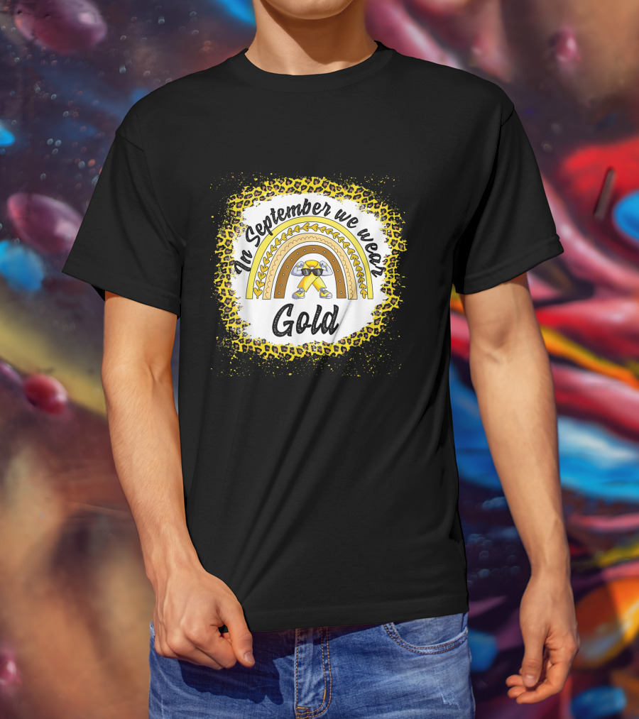 In September We Wear Gold Rainbow Leopard Awareness T-Shirt