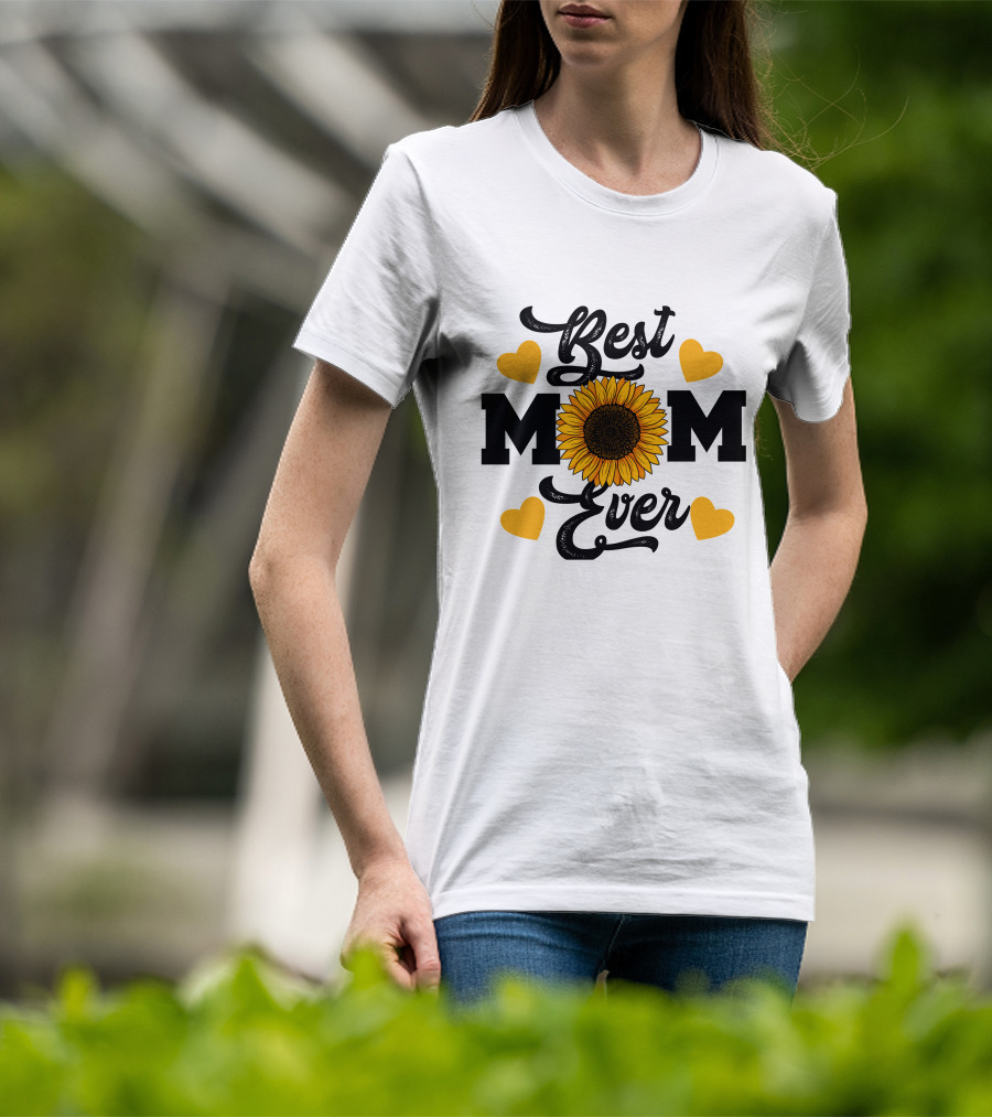 Best Mom Ever Sunflower Hearts T-Shirt