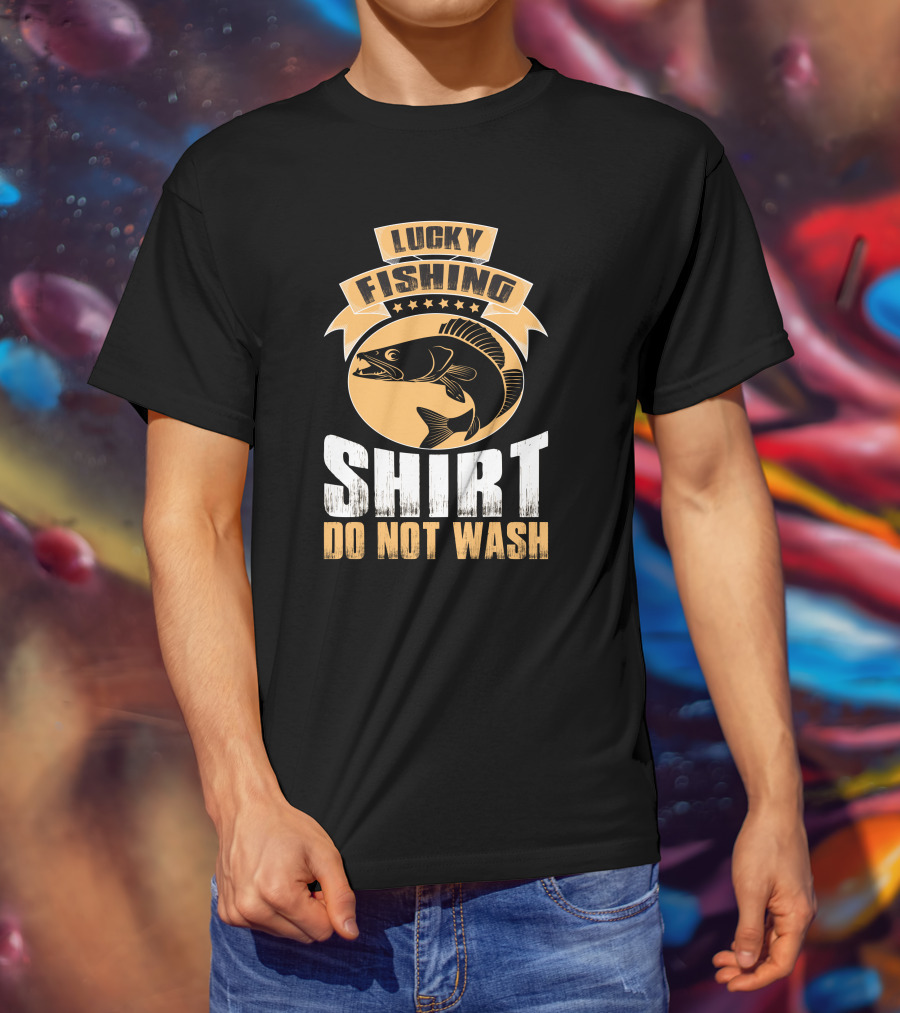 Lucky Fishing Shirt Do Not Wash Fish Emblem T-Shirt