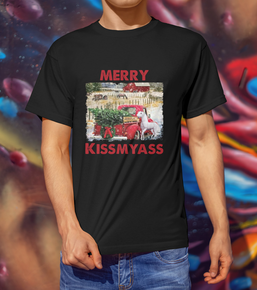 Merry Kissmyass Vintage Truck Christmas Scene With Horse In Snowy Farm Landscape T-Shirt