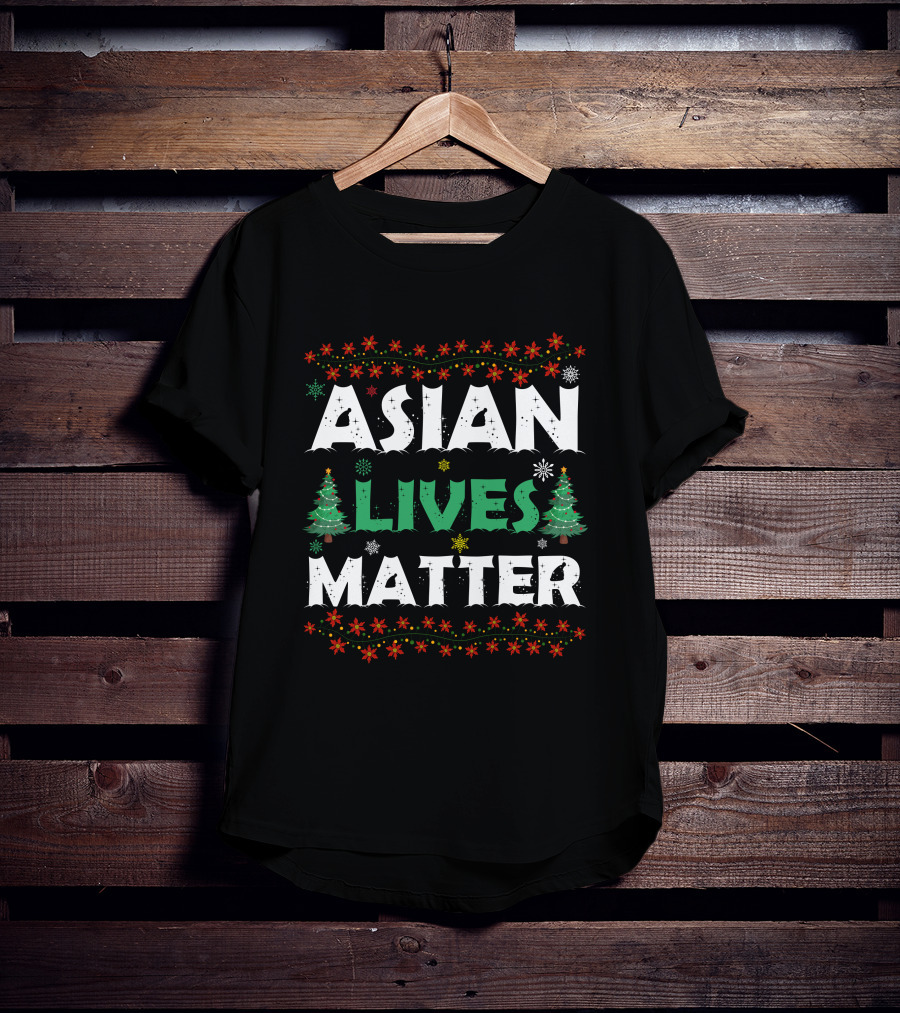 Asian Lives Matter Christmas Holiday T-Shirt