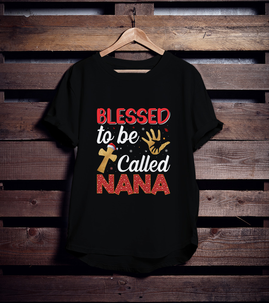 Blessed To Be Called Nana With Christmas Cross And Handprint Elements T-Shirt