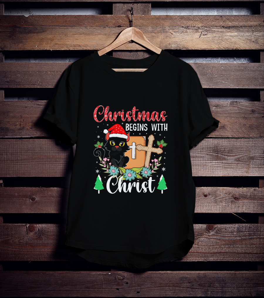 Christmas Begins With Christ Cat Santa Hat Cross Flowers T-Shirt