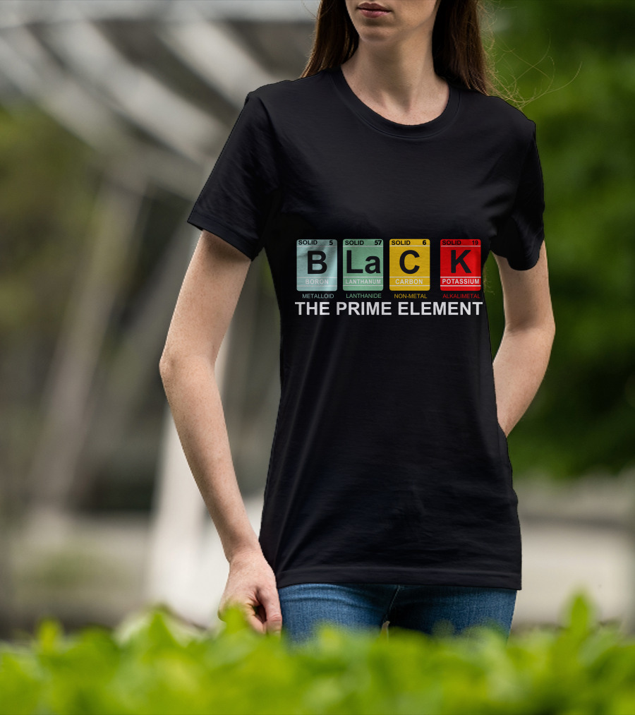 BLACK Boron Lanthanum Carbon Potassium The Prime Element T-Shirt
