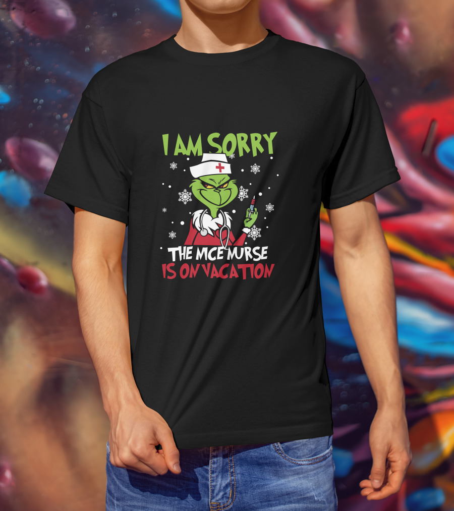 I Am Sorry The Nice Nurse Is On Vacation Grinch Nurse Christmas Snowflakes T-Shirt