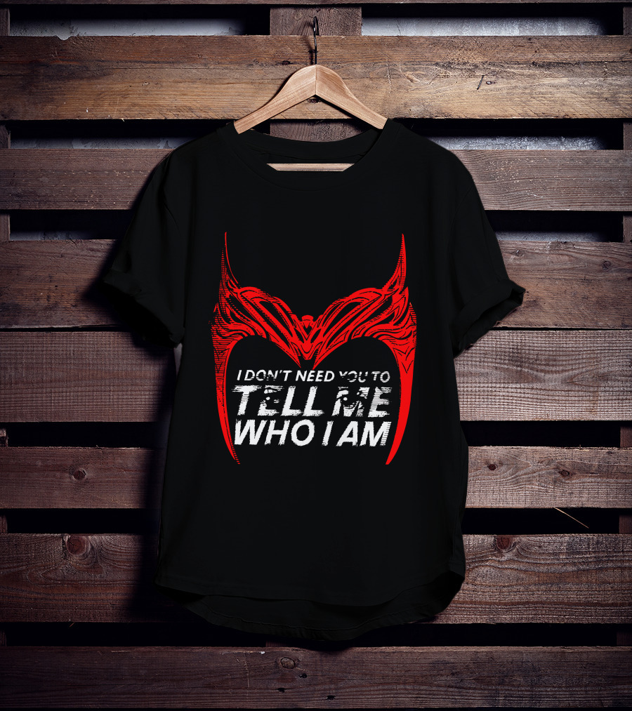 I Don't Need You To Tell Me Who I Am Red Mask T-Shirt