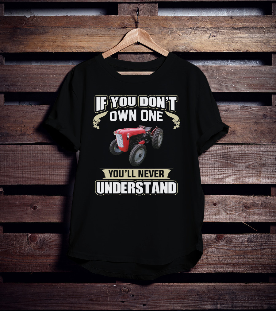 If You Don't Own One You'll Never Understand Ferguson 35 T-Shirt