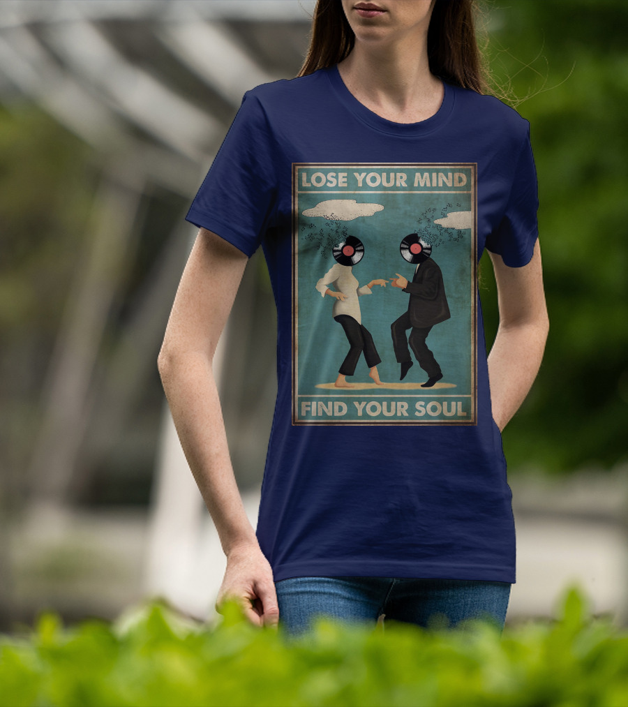 Pulp Fiction Lose Your Mind Find Your Soul Dancing Vinyl Heads T-Shirt