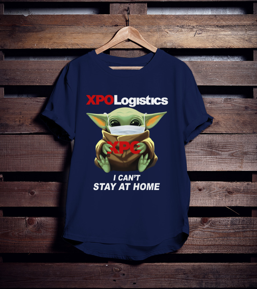 Star Wars Baby Yoda XPO Logistics I Can't Stay At Home T-Shirt