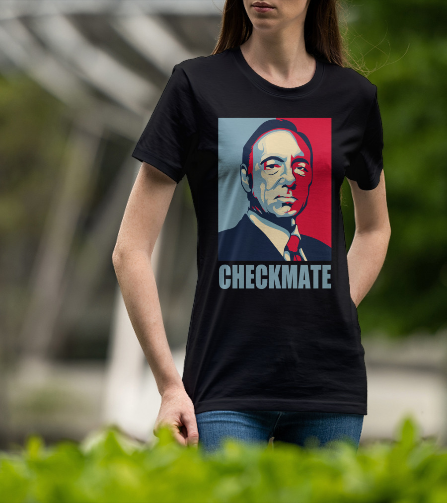 House Of Cards Frank Underwood Checkmate T-Shirt
