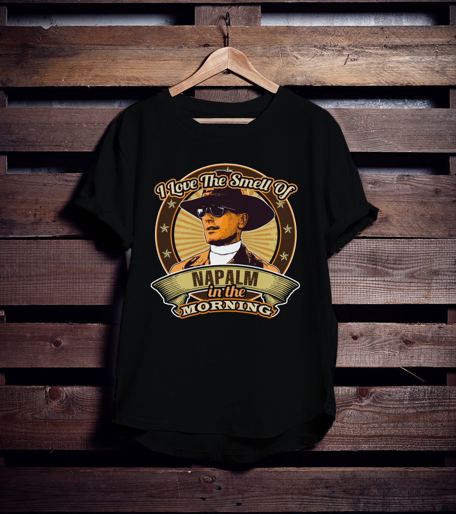 I Love The Smell Of Napalm In The Morning Apocalypse Now Vintage Military Aesthetic T-Shirt