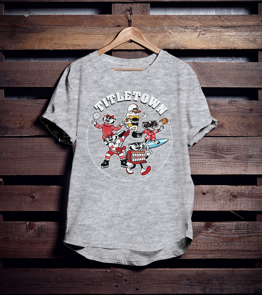 Wisconsin Badgers Titletown Champs Rowing Volleyball Football Surfing Basketball T-Shirt