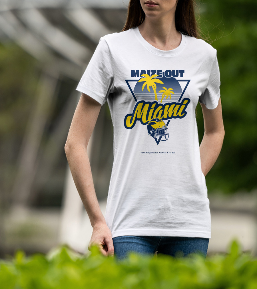 Maize Out Miami Michigan Wolverines Football Palm Trees Helmet Ann Arbor Go Blue T-Shirt