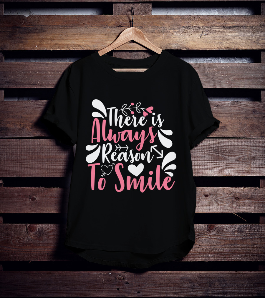 There Is Always Reason To Smile Heart And Arrow Motif With Decorative Flourishes T-Shirt