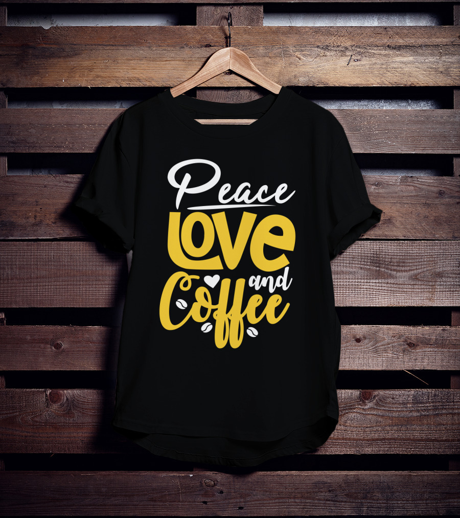 Peace Love And Coffee With Heart And Bean Accents T-Shirt