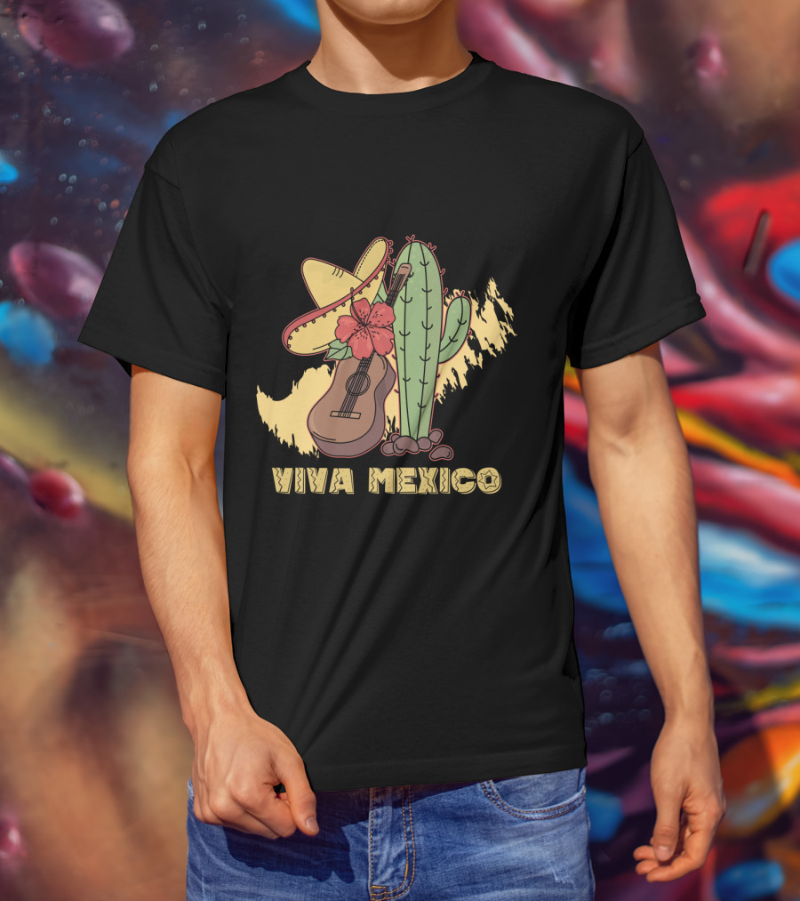Viva Mexico Sombrero Guitar Cactus Flower T-Shirt